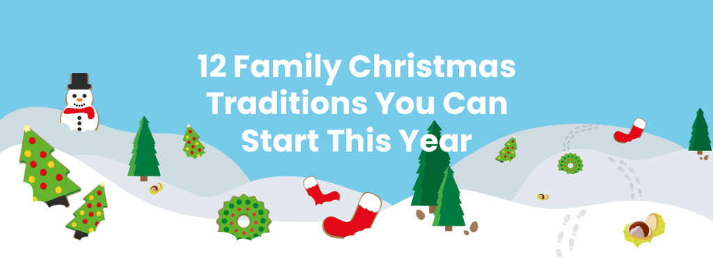 12 Family Christmas Traditions You Can Start This Year