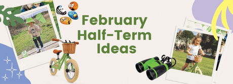 February half-term holiday ideas blog banner