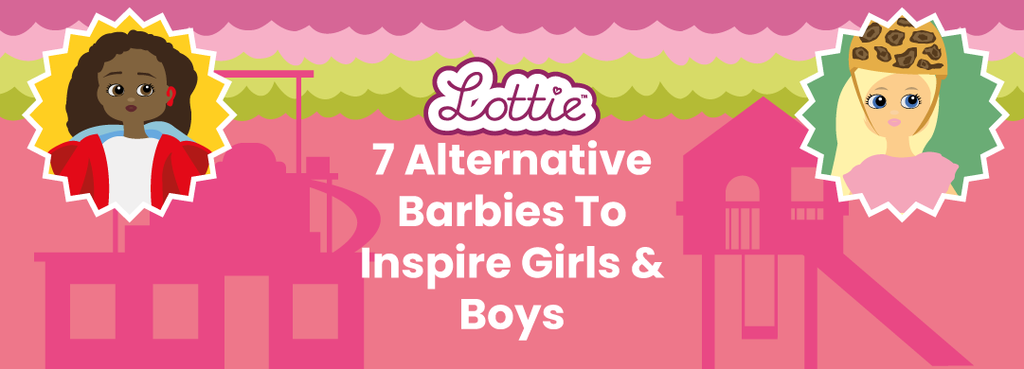 Lottie Dolls: 7 Alternative Barbies To Inspire Girls & Boys