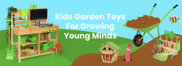 Kids Garden Toys For Growing Young Minds