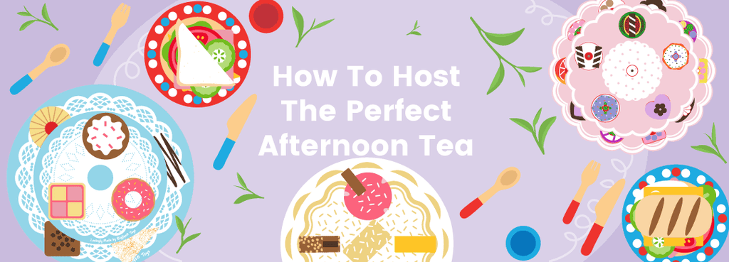 How To Host The Perfect Afternoon Tea