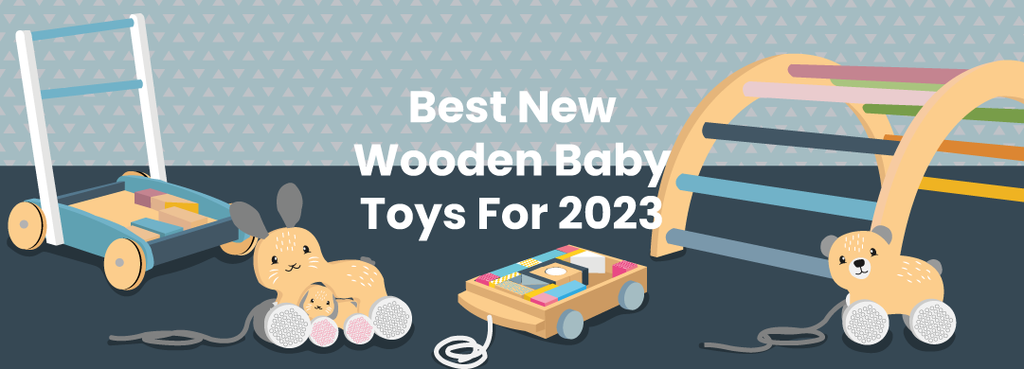 Best New Wooden Baby Toys For 2023