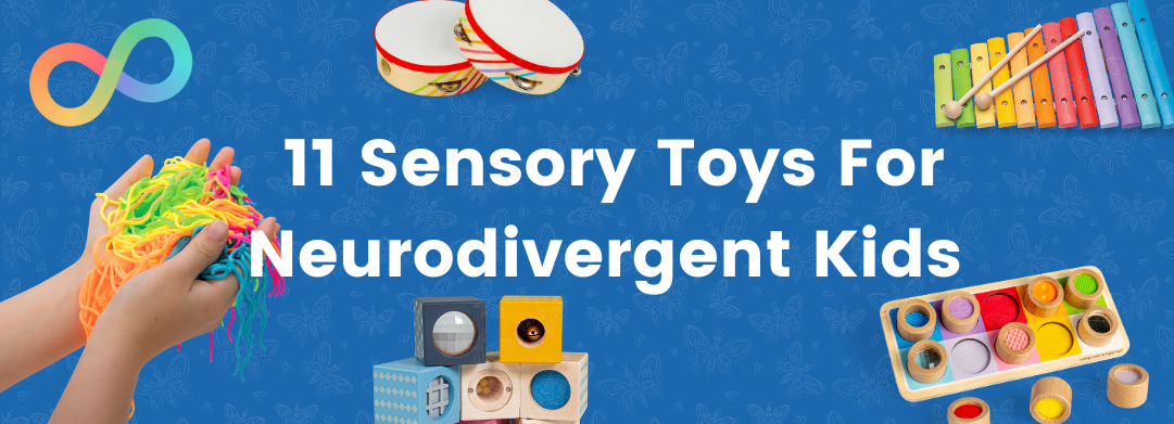 11 Sensory Toys For Neurodivergent Kids blog banner