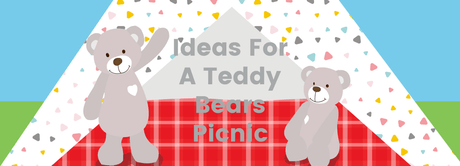 Ideas For A Teddy Bear Picnic