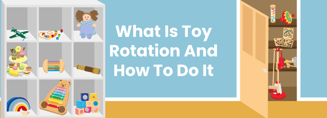 What Is Toy Rotation And How To Do It | Bigjigs Toys