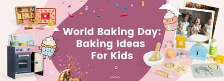 World Baking Day: Baking Ideas for Kids
