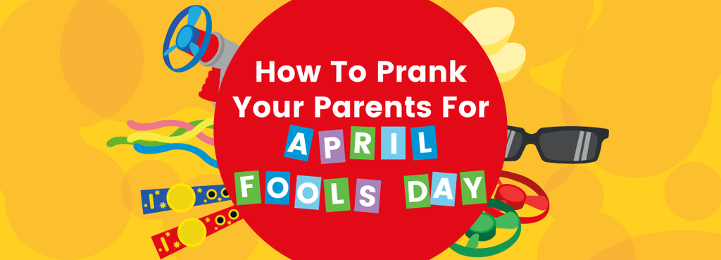 How To Prank Your Parents For April Fools Day