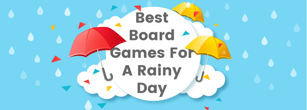 Best Board Games For A Rainy Day