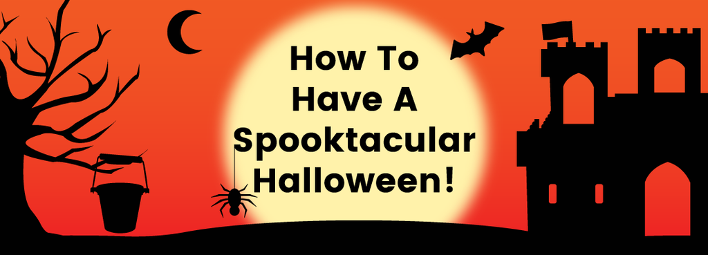How To Have A Spooktacular Halloween! 10 Fangtastic Kids Activities