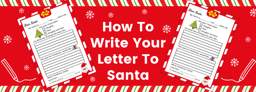 How To Write Your Letter To Santa