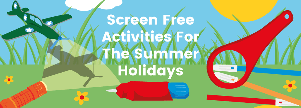 Screen Free Activities For The Summer Holidays